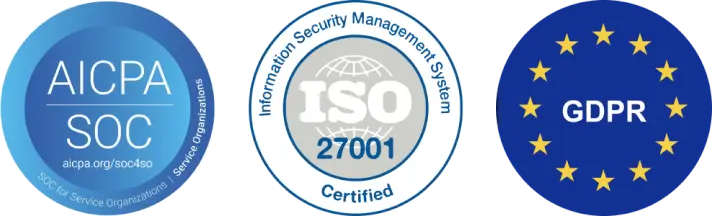 AICPA SOC Certified, ISO 27001 Certified, GDPR Compliant